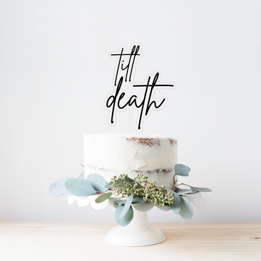8.5"X4.8" Till Death Acrylic Layered Cake Topper